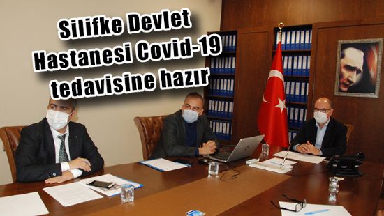 Silifke Devlet Hastanesi Covid-19 tedavisine hazr